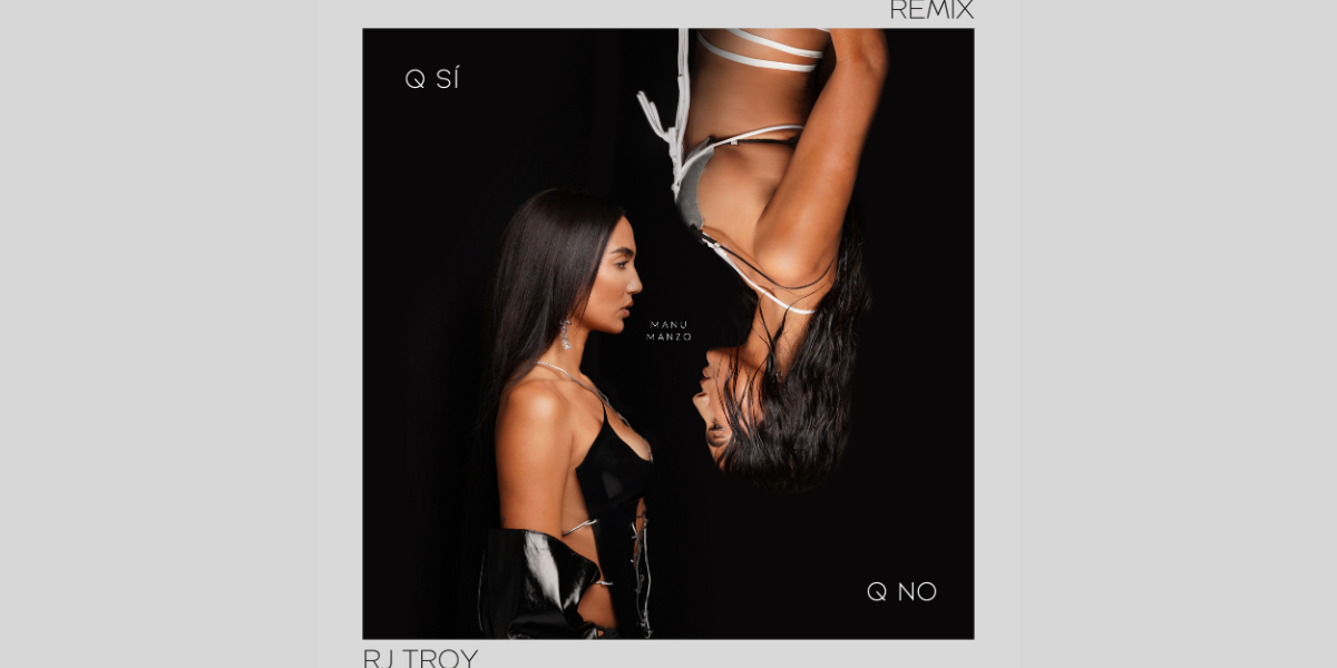 Feature Photo – Wix (76) Cover art of the "Q Si Q No" remix from Manu Manzo and RJ Troy
